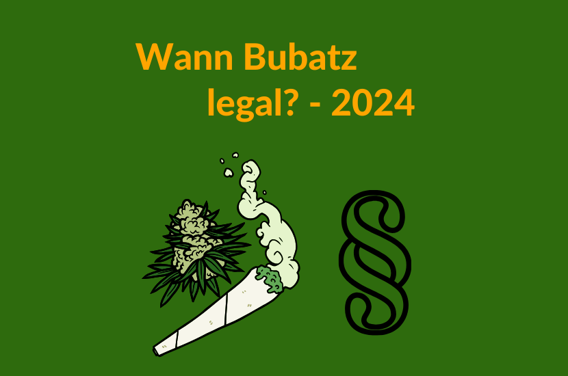 Legalisierung wann bubatz legal